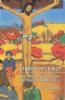 Naive-styled colour painting of the Christ figure on the cross, in bright colours, and with white lettering of the book title and author name at the bottom of the front cover